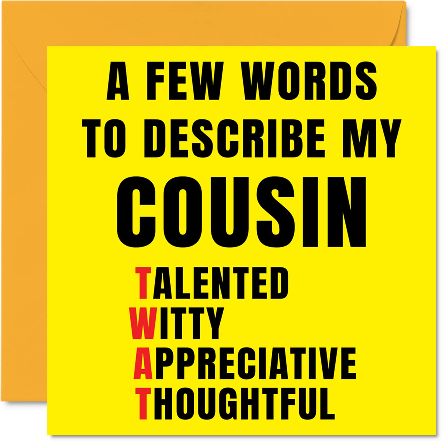Rude Birthday Cards for Cousin - Few Words Describe Tw*t - Joke Happy Birthday Card for Cousin from Relative, Banter Gifts, 145mm Offensive Greeting Cards Gift
