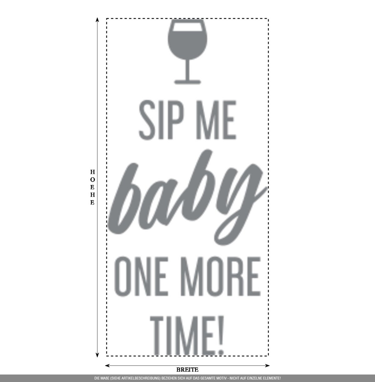 Aufkleber » Sip me Baby one More time, 280x39,3cm, Silbergrau Metallic • Dekoaufkleber/Autoaufkleber/Sticker/Decal/Vinyl