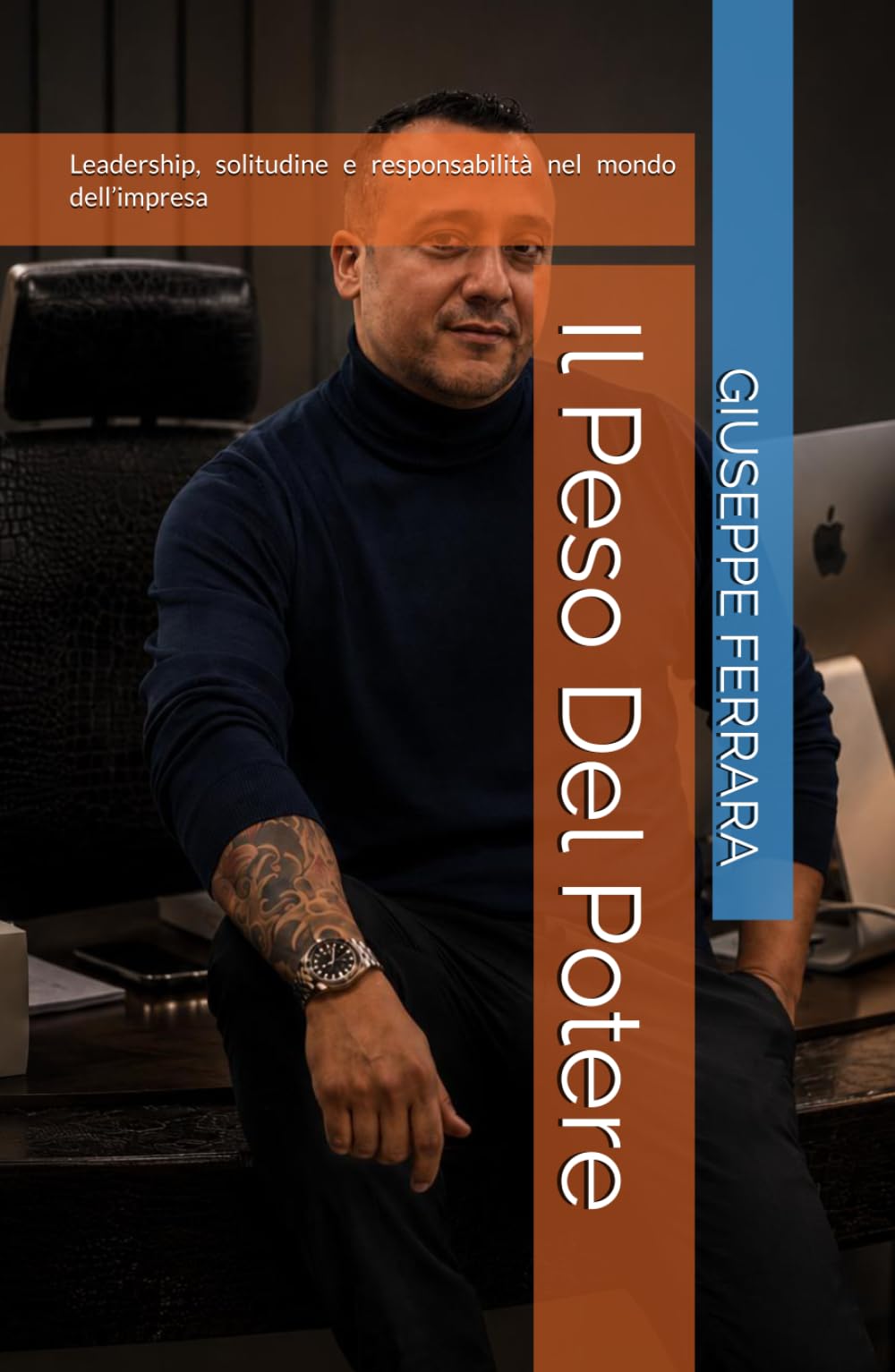 Il Peso Del Potere: Leadership, solitudine e responsabilità nel mondo dell’impresa