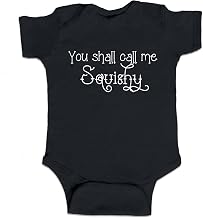 You Shall Call Me Squishy Funny Baby Boy Bodysuit Infant