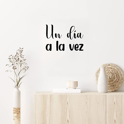 Vinyl Wall Art Decal - Un Día A La Vez/One