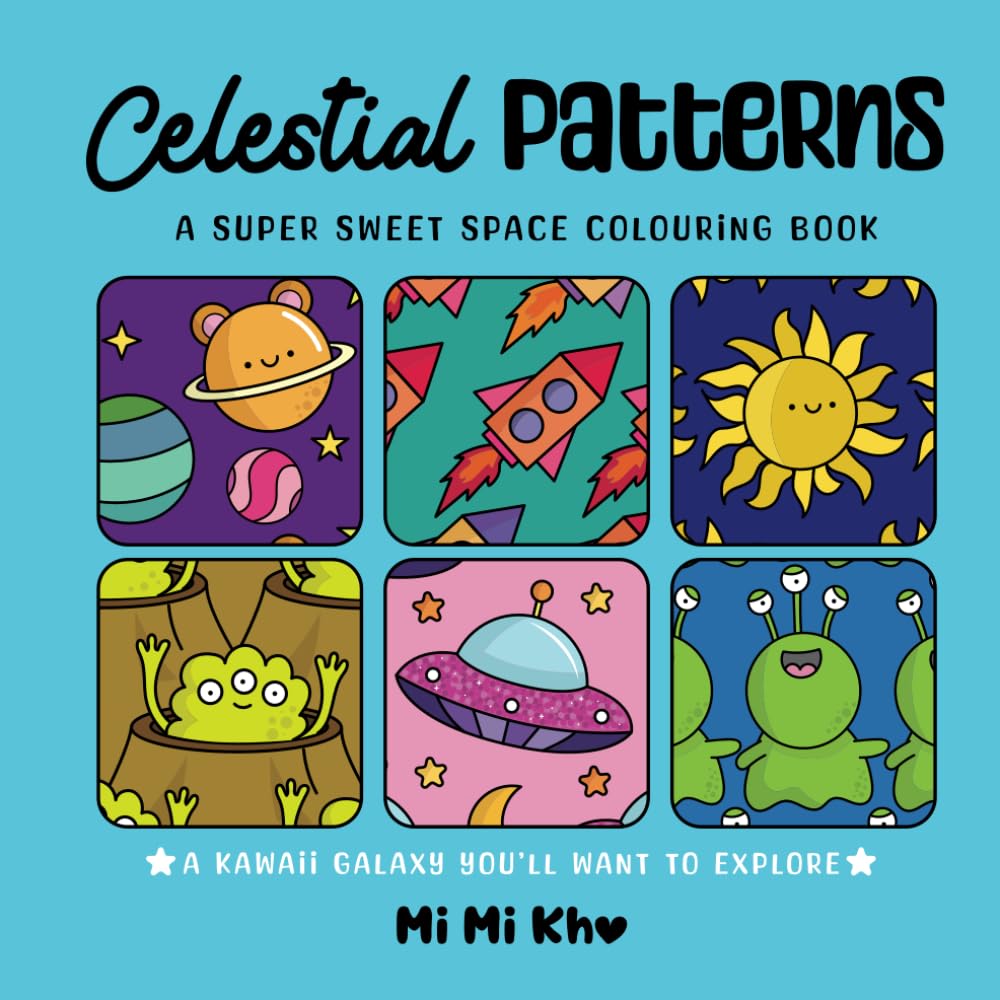 Celestial Patterns: Outer Space Colouring for Adults and Kids with Cute Animal Astronauts - Bold and Easy Cosmic Themed Designs: For Relaxation ... Over 50 Designs (Patterns By MiMi Kho)