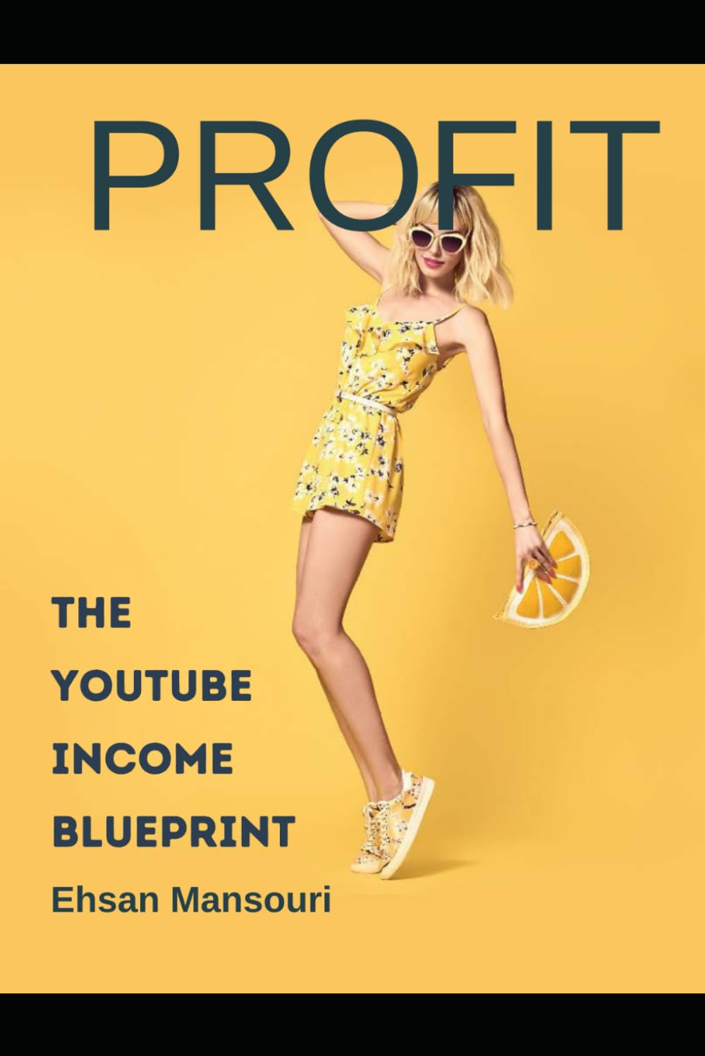 PROFIT: The YouTube Income Blueprint