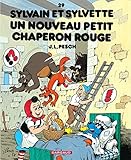  Sylvain et Sylvette - Tome 29 - Un nouveau petit Chaperon Rouge