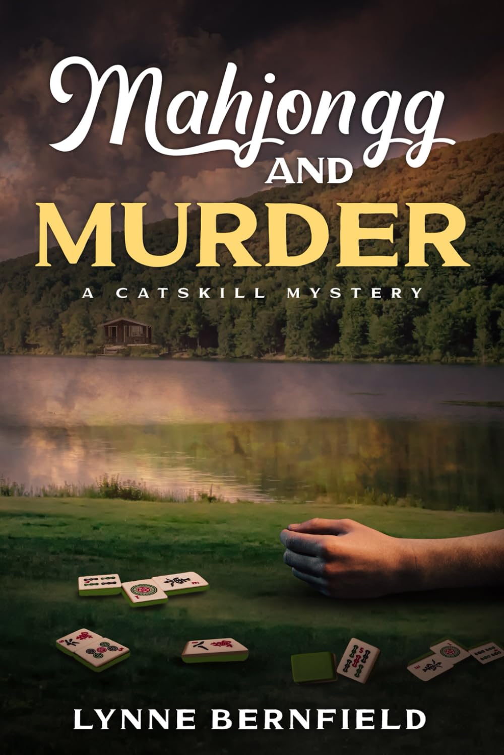 Mahjongg and Murder: A Catskill Mystery