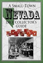 A Small-Town Nevada Dice Collector's Guide
