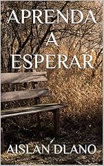 Capa de APRENDA A ESPERAR
