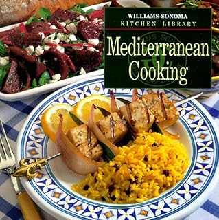 Mediterranean Cooking (Williams Sonoma Kitchen Library)