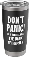 Eye Bank Technician Stainless Steel Insulated Tumbler