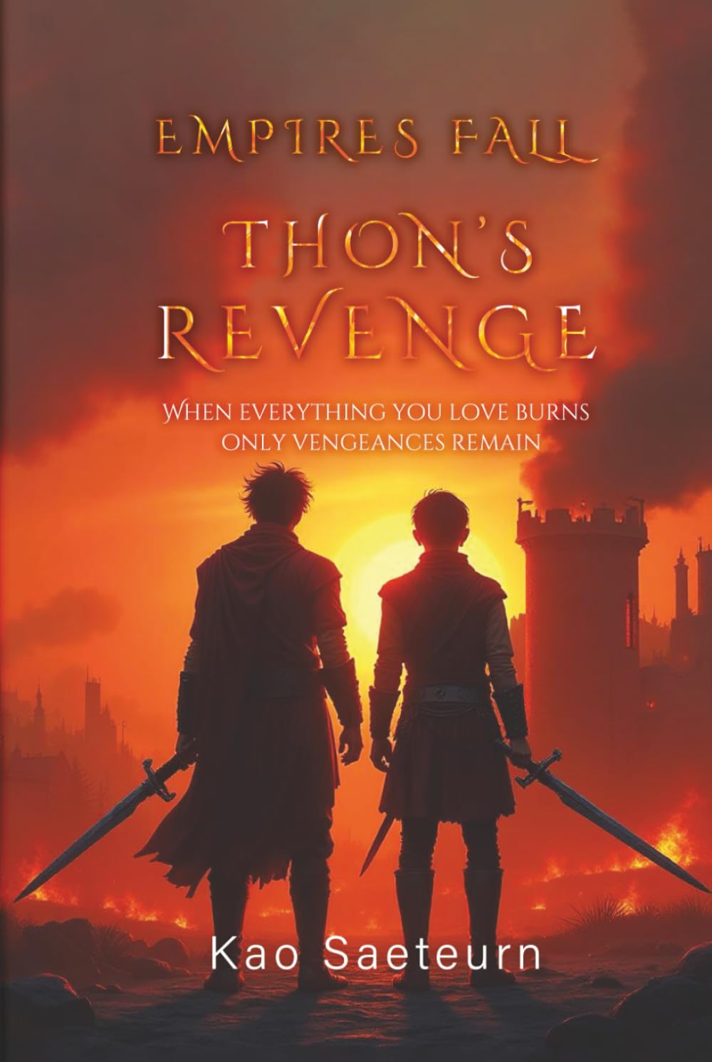 Empires Fall: Thon's Revenge