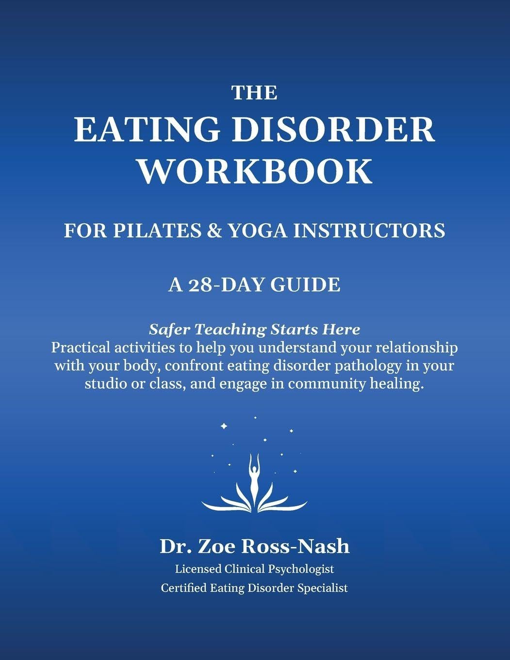 The Eating Disorder Workbook For Pilates & Yoga Instructors      Paperback – March 31, 2026