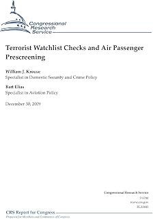 Terrorist Watchlist Checks and Air Passenger Prescreening
