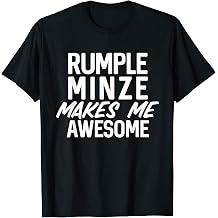 Rumple Minze Makes Me Awesome Funny Alcohol Bar Crawl T-Shirt