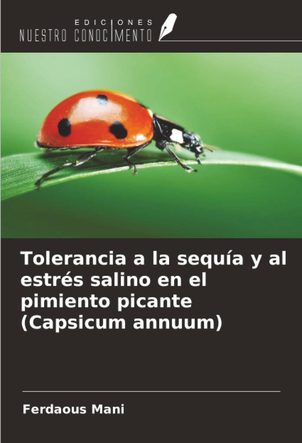 Tolerancia a la sequía y al estrés salino en el pimiento picante (Capsicum annuum)