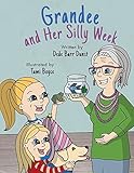 Grandee and Her Silly Week