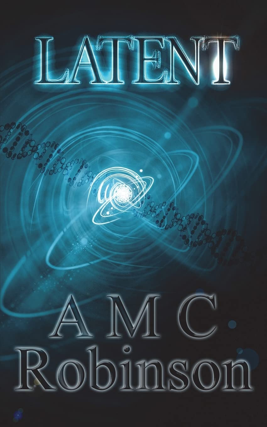 Latent: Volume 1 (The Latent Trilogy)