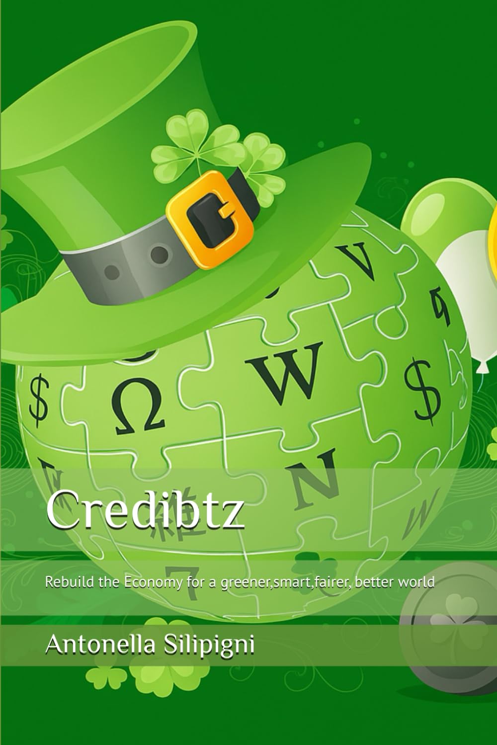 Credibtz: Rebuild the Economy for a greener,smart,fairer, better world