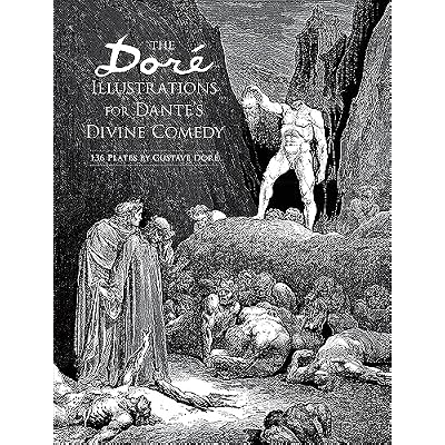The Dor&eacute; Illustrations for Dante's Divine Comedy