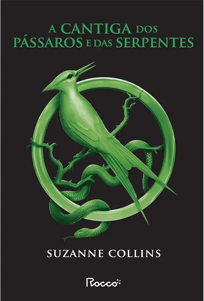 A cantiga dos pássaros e das serpentes: (capa nova)