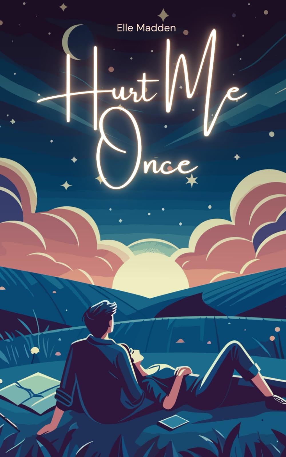 Hurt Me Once (Small Town Romance Collection)
