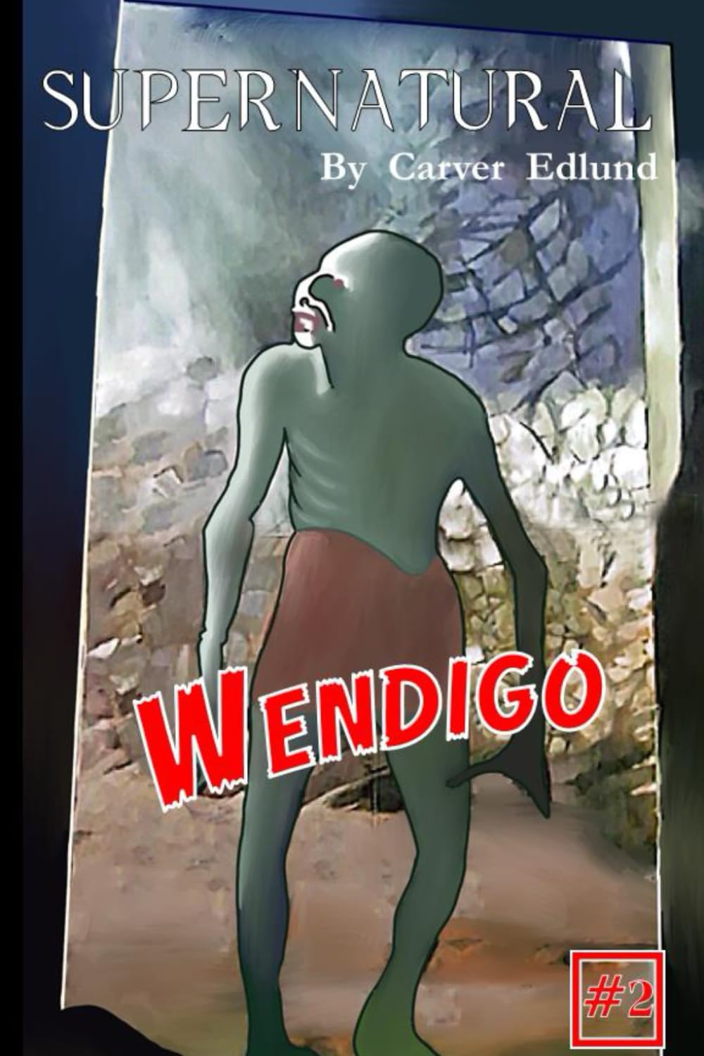 Supernatural - Wendigo      Paperback – January 29, 2025