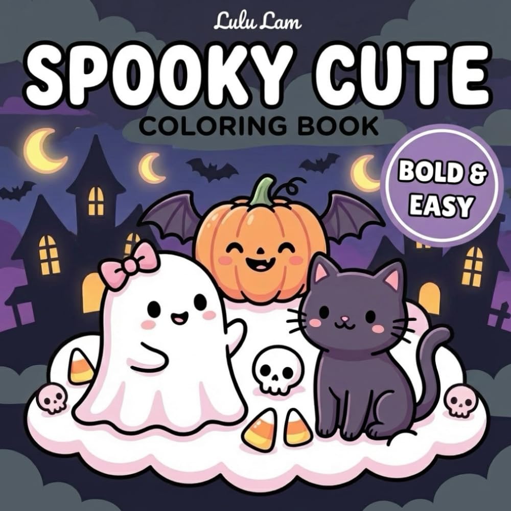 Spooky Cute Coloring Book: Bold and Easy: 40 Adorable and Cozy Horror Designs for Kids and Adults | Simple and Relaxing Kawaii Art with Ghosts, Witches, Zombies, and Pumpkins for Anxiety Relief