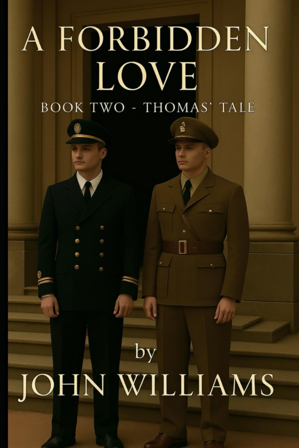 A Forbidden Love: Book Two: Thomas' Tale