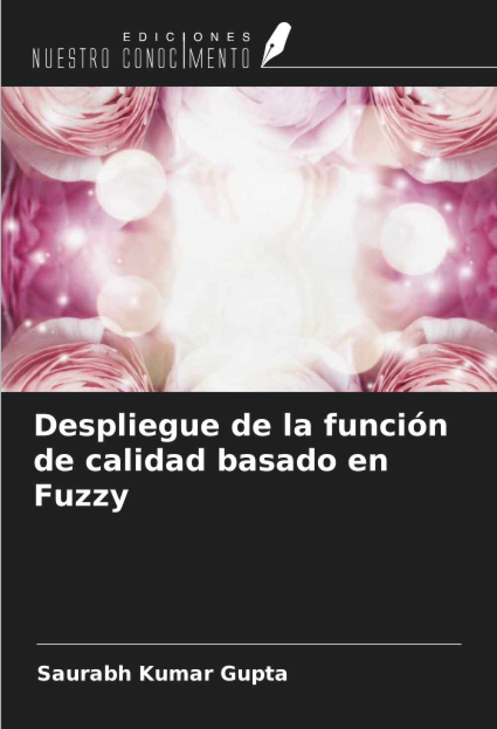 Despliegue de la función de calidad basado en Fuzzy