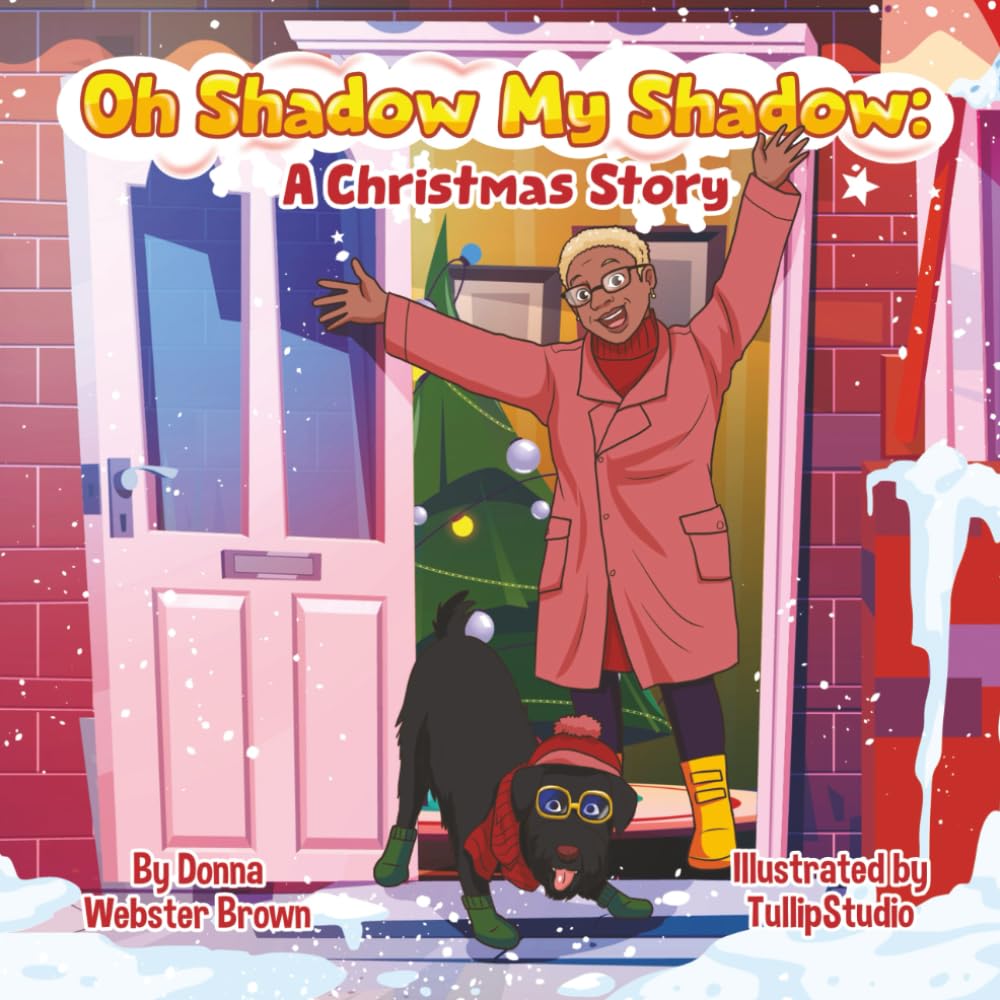 Oh Shadow My Shadow: A Christmas Story