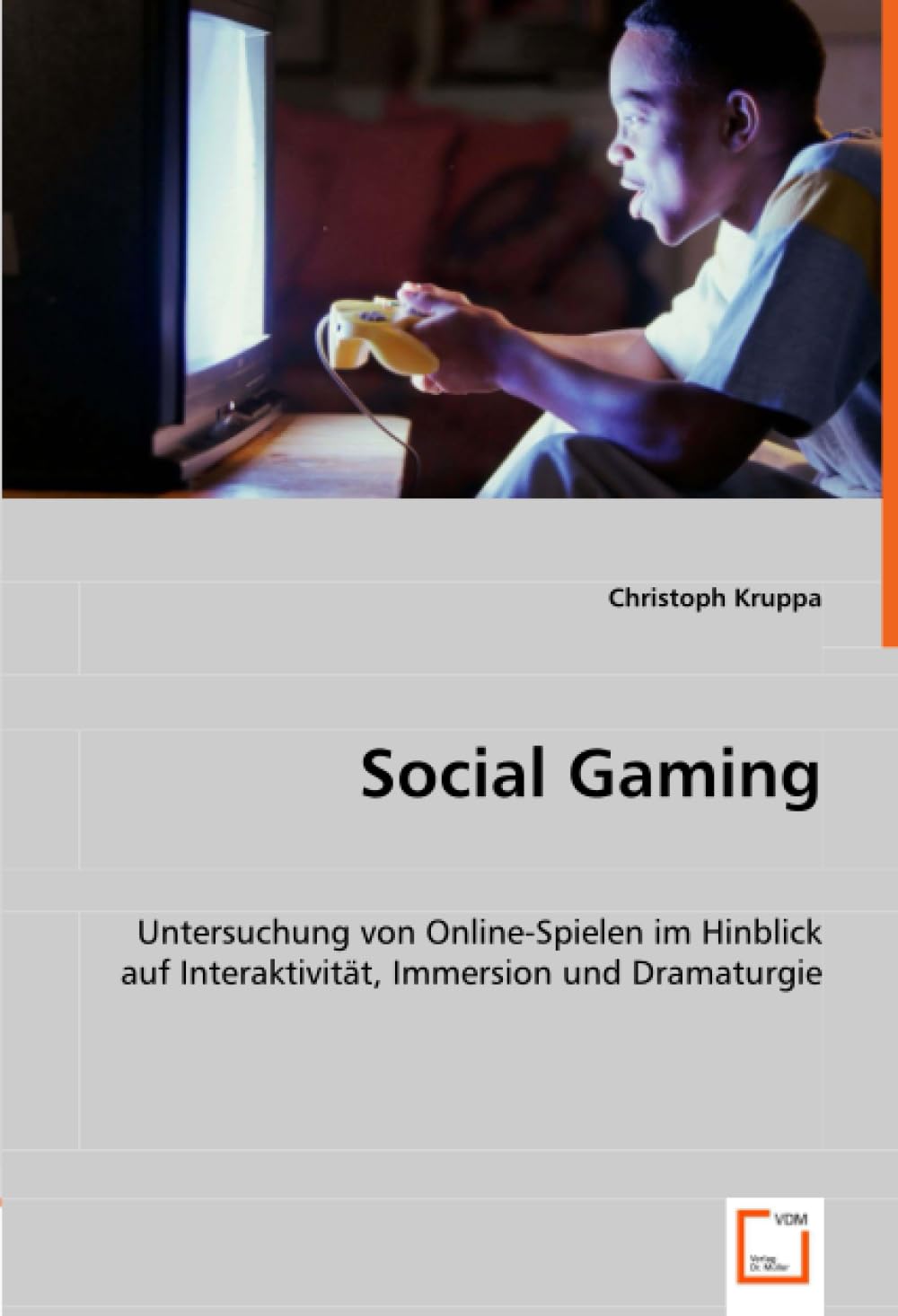 Social Gaming: Untersuchung von Online-Spielen im Hinblick auf Interaktivität, Immersion und Dramaturgie