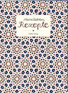 Meine liebsten Rezepte (Persiana)