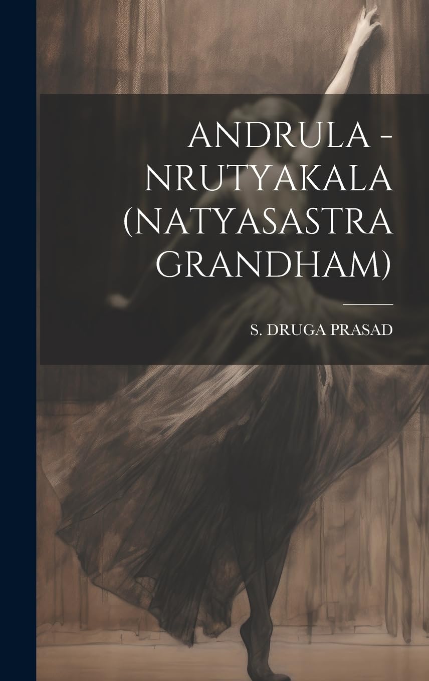 Nrutyakala Natyasastra Grandham apprendre la théorie de la danse