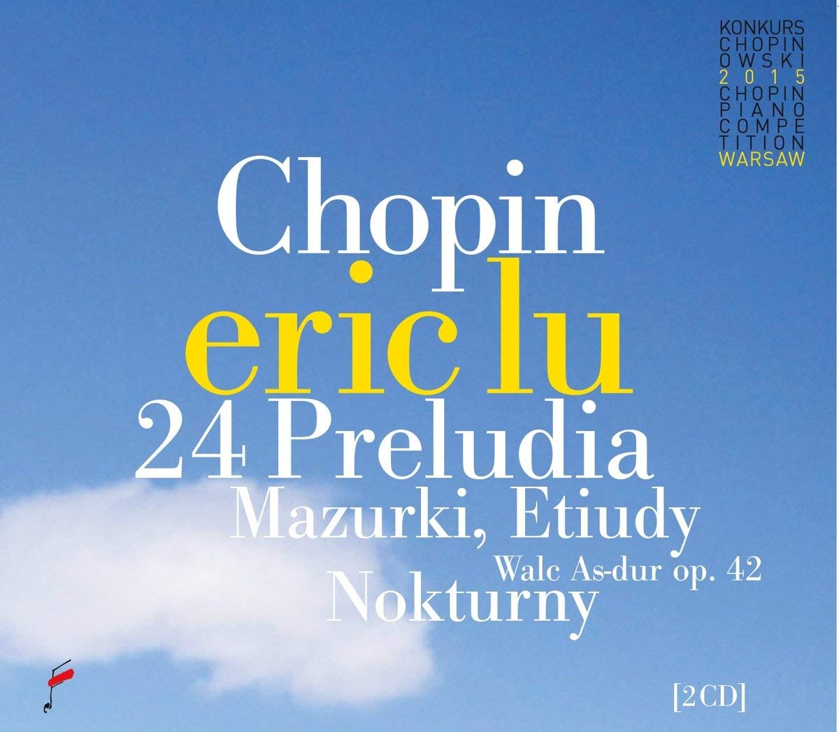 Chopin: 24 Preludes / Mazurkas / Waltz op. 42
