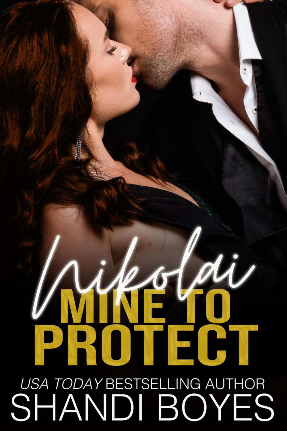 Nikolai: Mine to Protect (Russian Mob Chronicles)