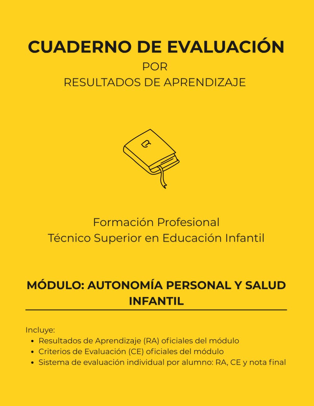 Autonomía personal y salud infantil (Técnico Superior en Educación Infantil | 30 alumnos)