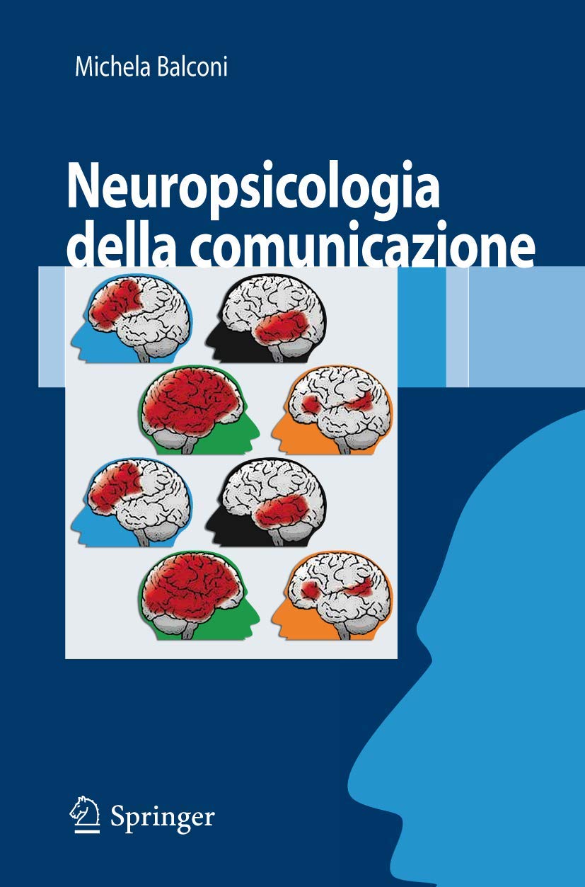 Neuropsicologia Della Comunicazione (Italian Edition) - 4