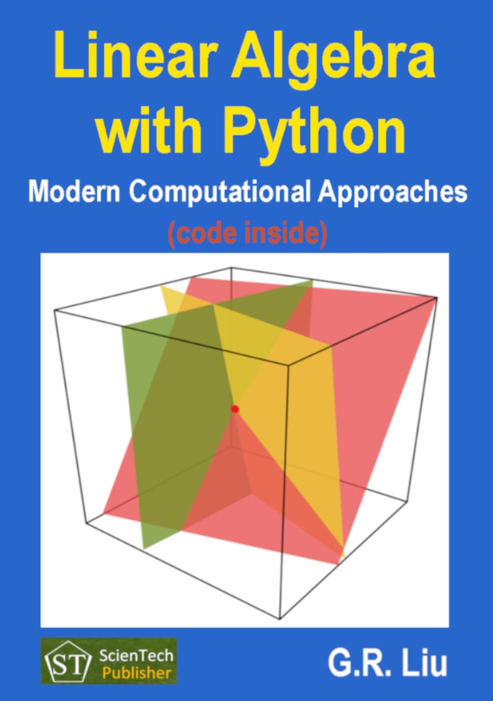 Linear Algebra with Python: Modern Computational Approaches