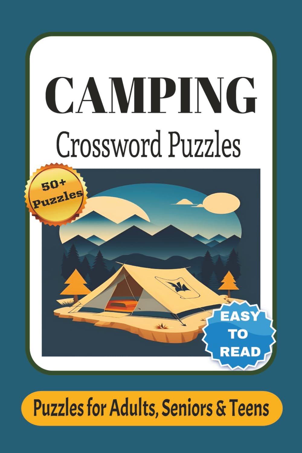 CAMPING CROSSWORD PUZZLES: Crossword Puzzles with Easy to Read Print about Camping, Wildlife, Nature and More | 6x9 inches, 120 pages | 50+ Puzzles … Gift for Vacations, Holidays and Relaxation
