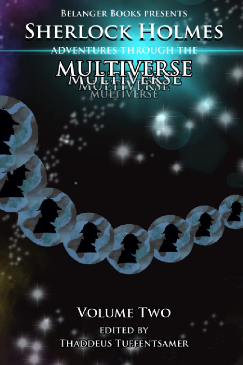 Sherlock Holmes: Adventures Through the Multiverse Volume Two