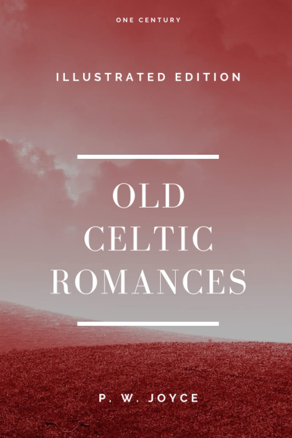 Old Celtic Romances (Illustrated)