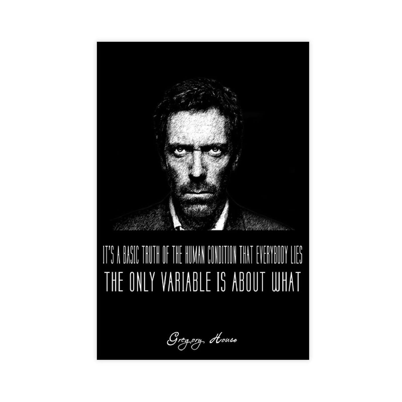 YINGXI House M.D. Poster Dr. Gregory House TV Series Movie Quotes 0 Canvas Wall Art Decor Print Picture Paintings for Living Room Bedroom Decoration Unframe:12x18inch(30x45cm)