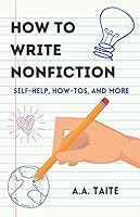 Vista 1 de How To Write Nonfiction Self-Help, How-To's and More