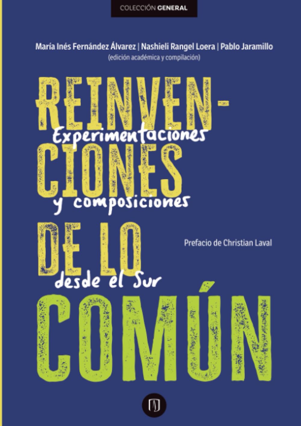 Reinvenciones de lo común