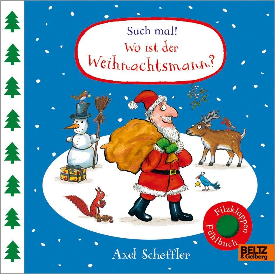 Such mal! Wo ist der Weihnachtsmann?: Fühlbuch mit Filzklappen