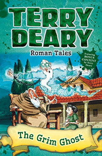 Image of Roman Tales: The Grim Ghost (Terry Deary's Historical Tales)