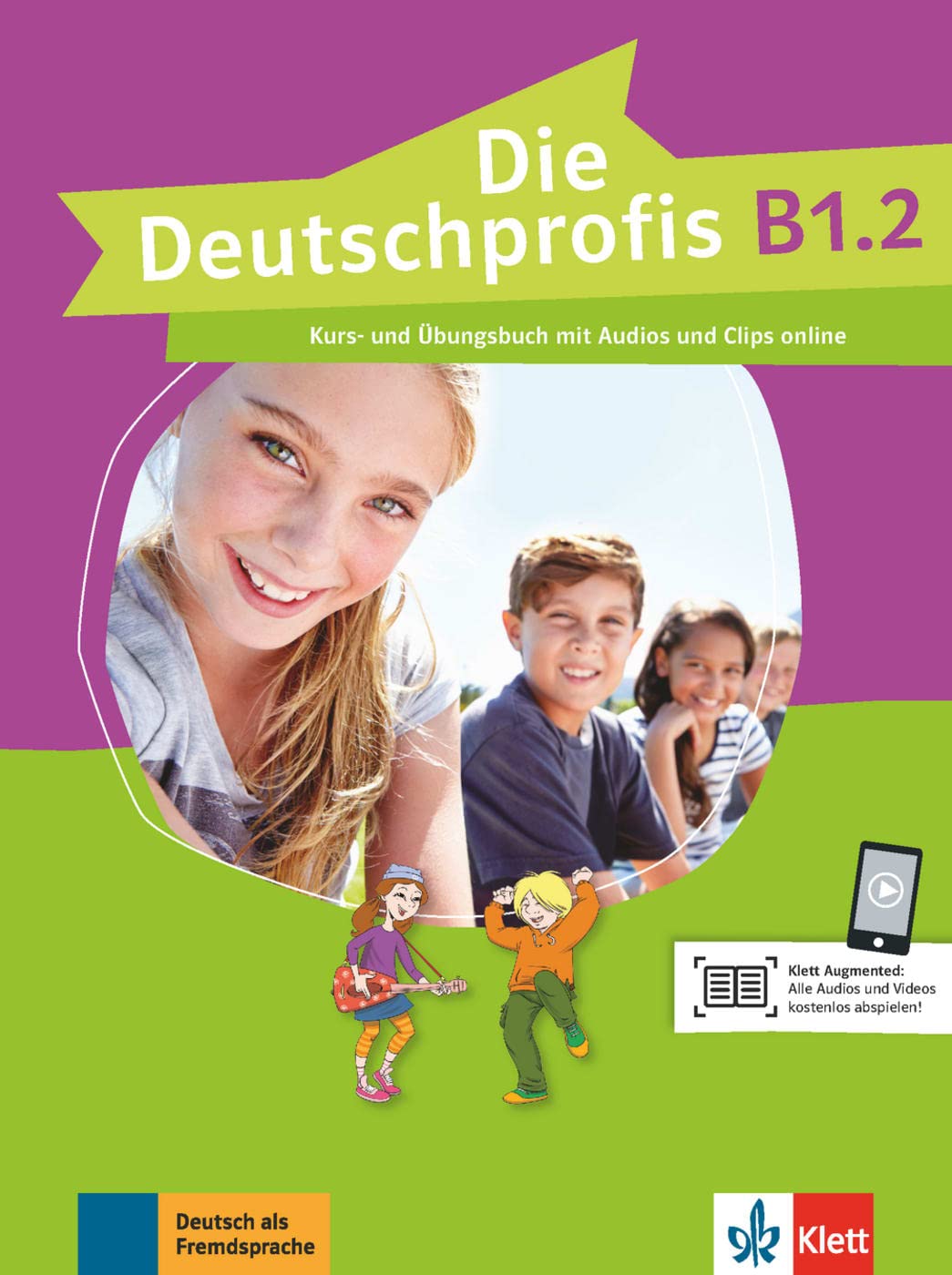 Deutschprofis in Teilbanden: Kurs- und Ubungsbuch B1.2 + Audios und Clips o