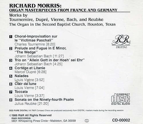 Richard Morris: Organ Masterpieces From France and Germany