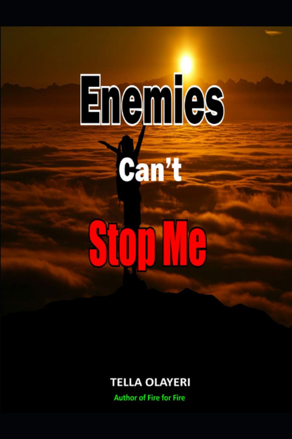 Enemies Can't Stop Me (Spiritual Warfare Prayers)