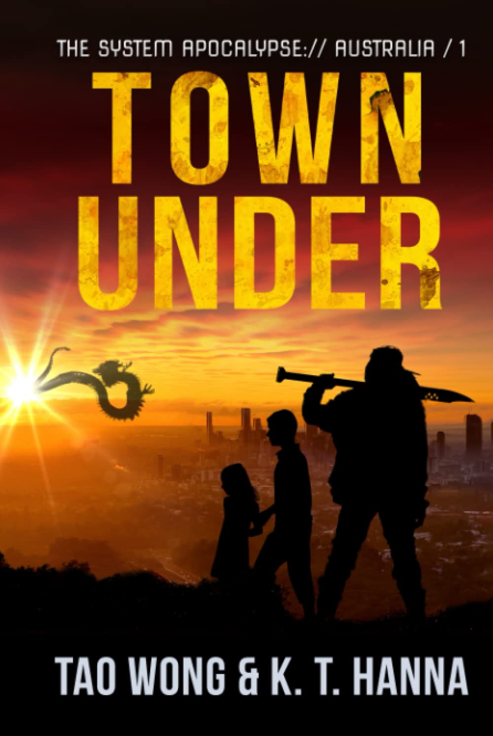 Town Under: A Post-Apocalyptic LitRPG: 1 (The System Apocalypse: Australia)