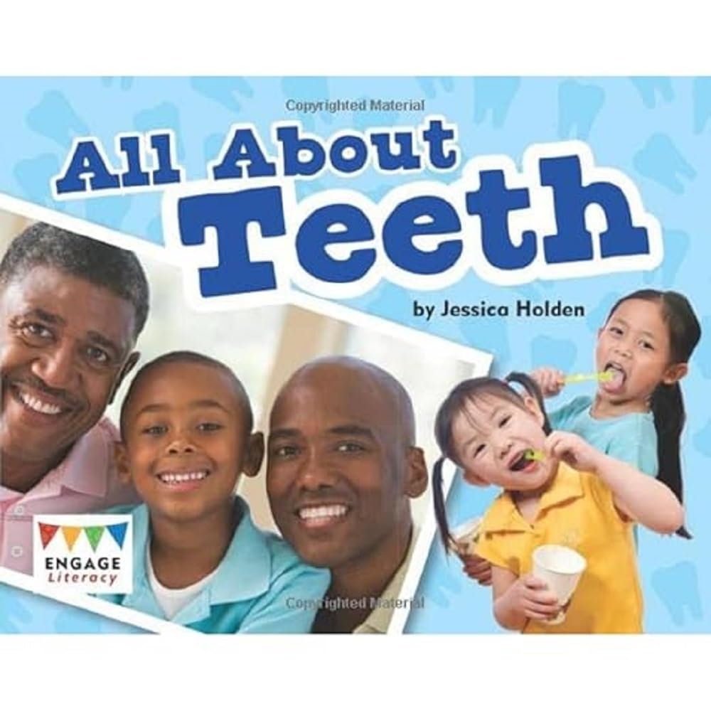 All About Teeth (Engage Literacy Turquoise)